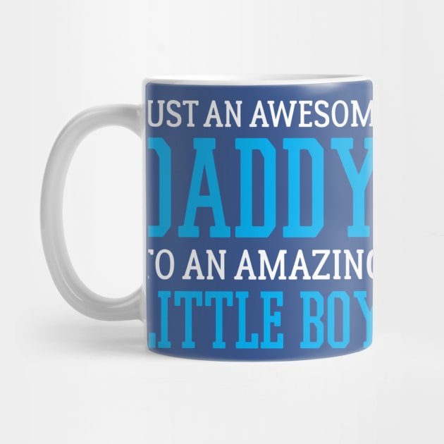 Awesome Daddy to a Little Boy Shirt by ThreadsMonkey